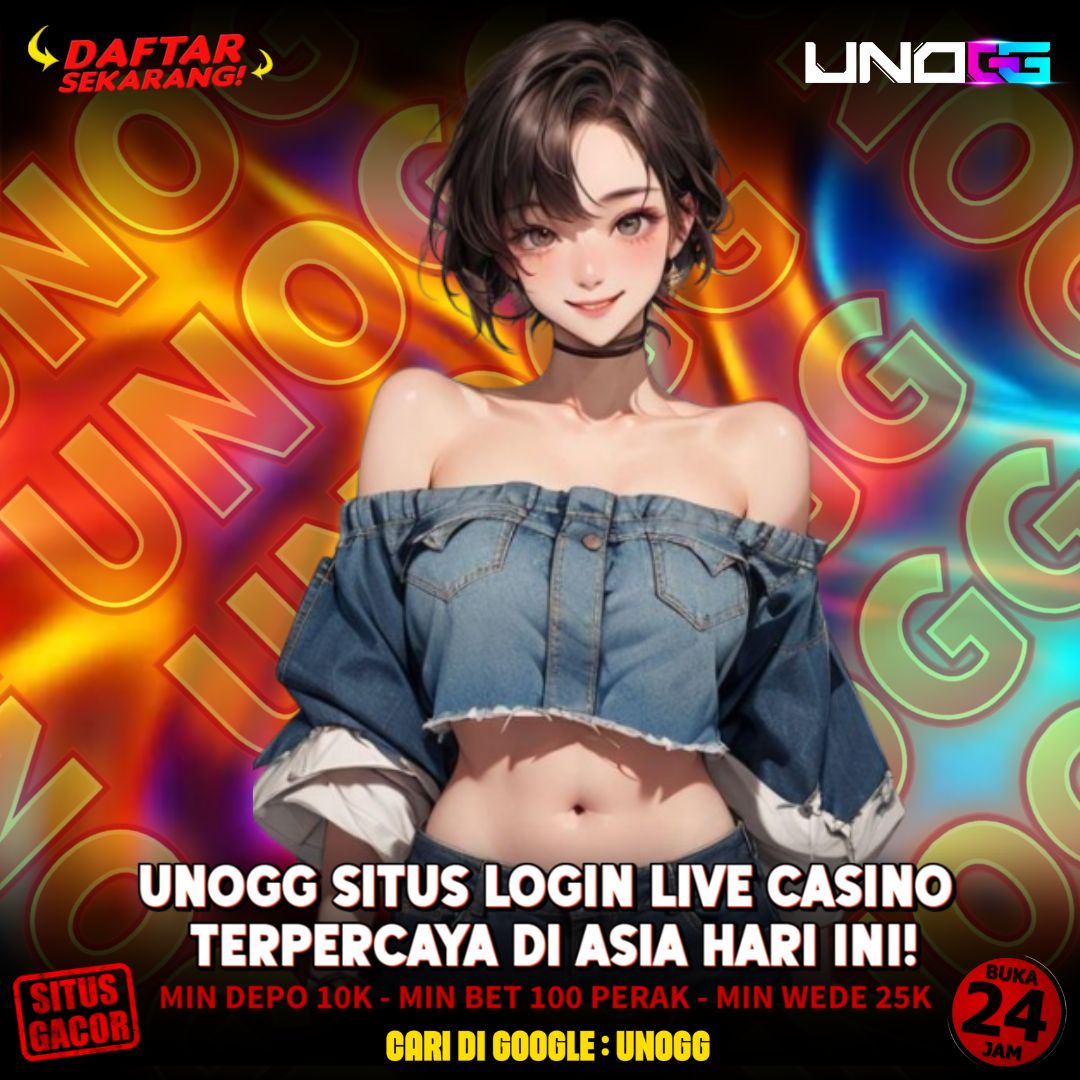 Situs UNOGG 2025 Terpercaya